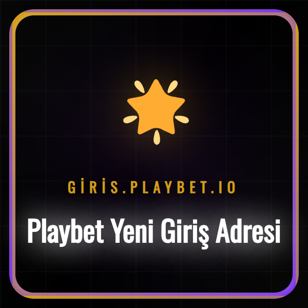 Playbet yeni giriş adresi arayüzünü gösteren bir ekran görüntüsü.